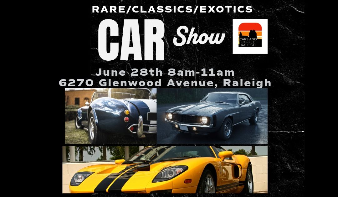Rare*Classics*Exotic Car Show-June 28 2026-8am-11am